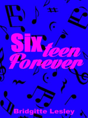 cover image of Sixteen Forever